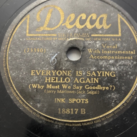 The Gypsy Everyone is Saying Hello Again  The Ink Spots 78 RPM shellac
